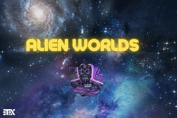 معرفی بازی متاورسی alienworlds برای کسب درآمد
